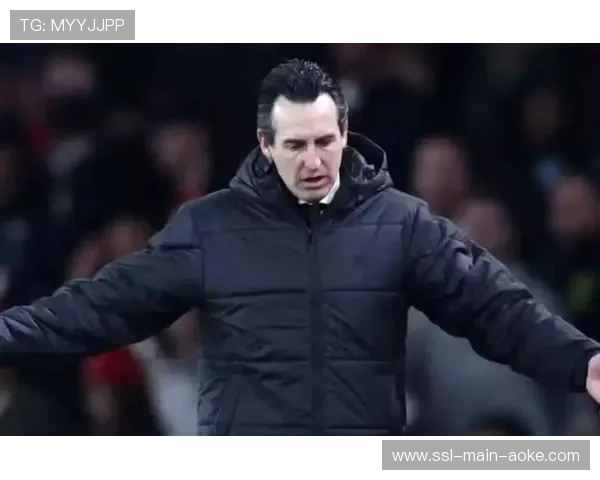 埃梅里临场调度激活维拉，客场终结21年魔咒